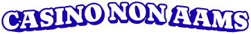 Casino non AAMS